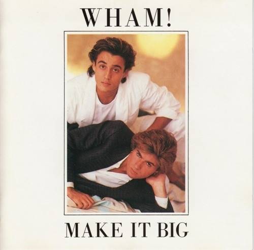 Okładka Wham! - Make It Big
