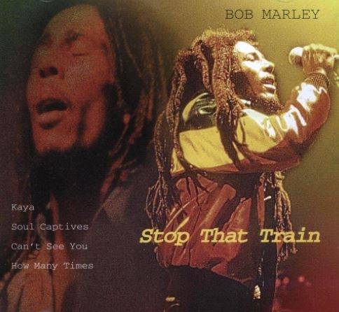 Okładka Bob Marley - Stop That Train [NM]