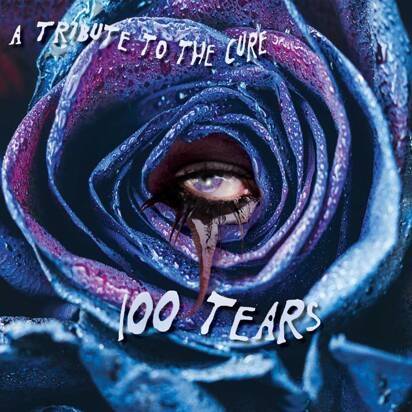 Okładka V/A - 100 Tears - A Tribute To The Cure