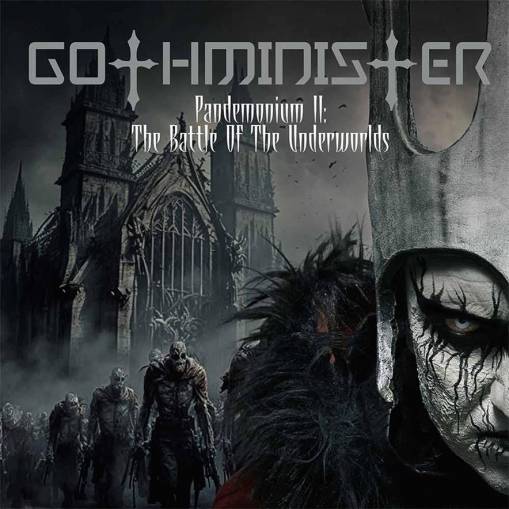 Okładka Gothminister - Pandemonium II The Battle Of The Underworlds