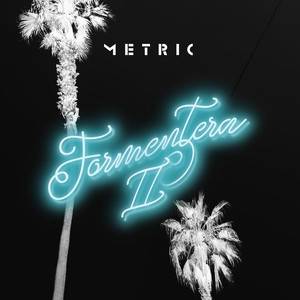 Okładka Metric - Formentera II LP BLACK