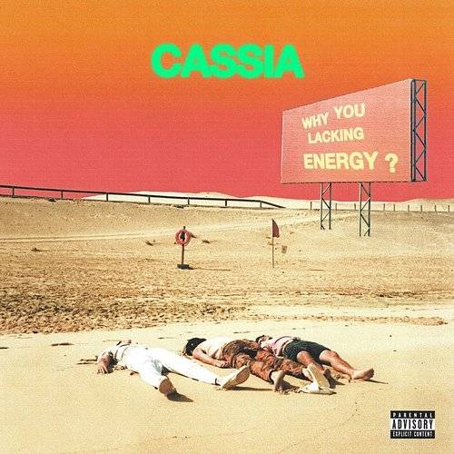 Okładka CASSIA - WHY YOU LACKING ENERGY?