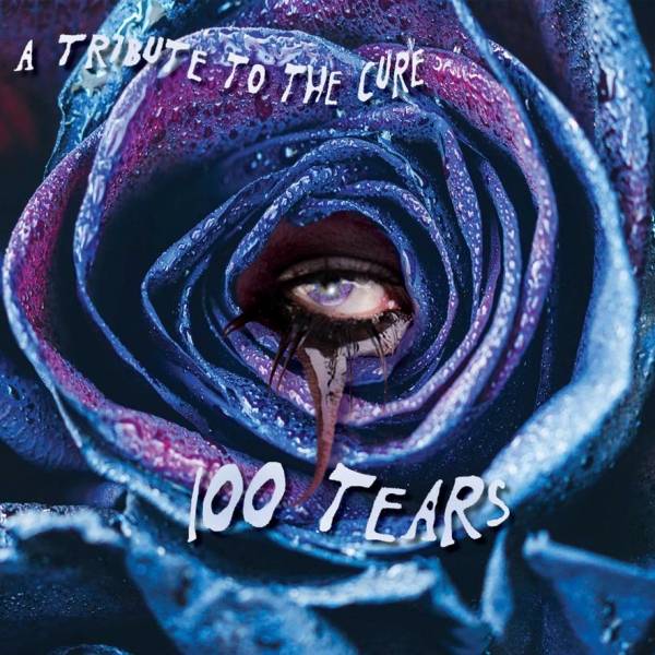 Okładka V/A - 100 Tears - A Tribute To The Cure LP SPLATTER