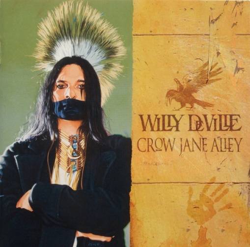 Okładka Willy DeVille - Crow Jane Alley