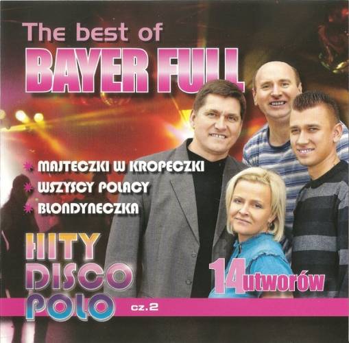 Okładka Bayer Full - The Best Of Bayer Full Część 2 [EX]