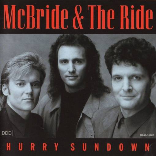 Okładka *McBride & The Ride - Hurry Sundown [VG]