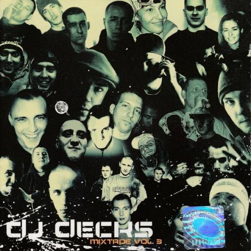 Okładka *DJ Decks - Mixtape Vol. 3 Hemp Gru WWO Hans 52 OSTR I Wydanie 2003 [VG]