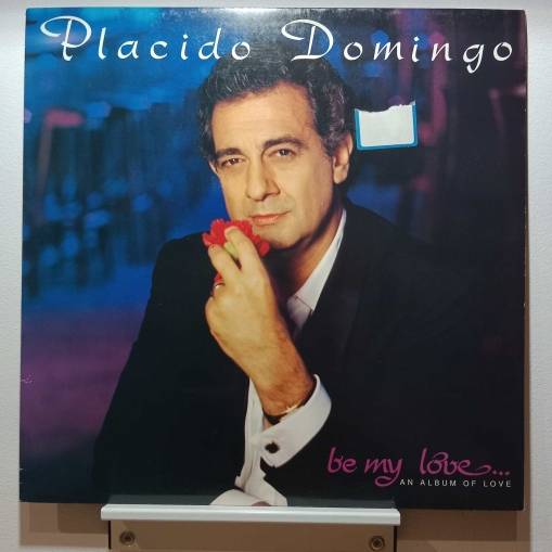 Okładka *Placido Domingo - Be My Love (LP) [VG]