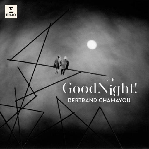 Okładka BERTRAND CHAMAYOU - GOOD NIGHT!