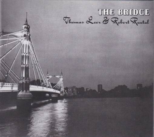 Okładka Thomas Leer & Robert Rental - The Bridge