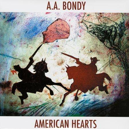 Okładka A.A. Bondy - American Hearts