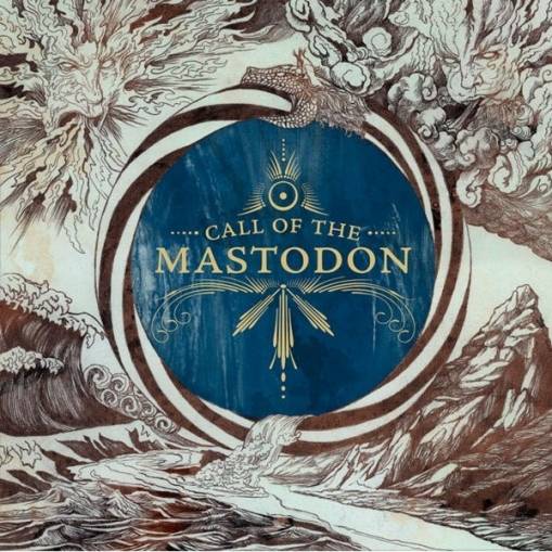 Okładka Mastodon - Call Of The Mastodon LP