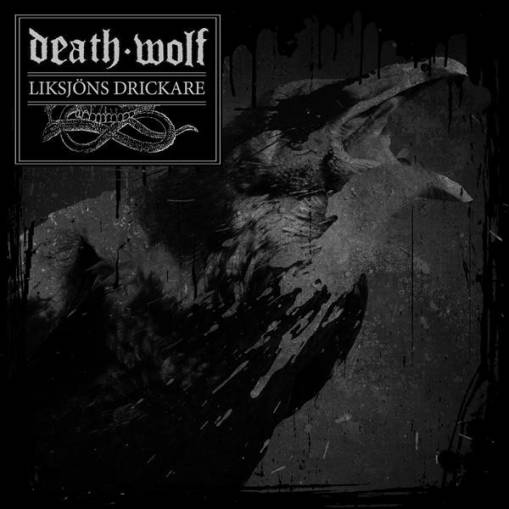 Okładka Death Wolf - Liksjons Drickare LP