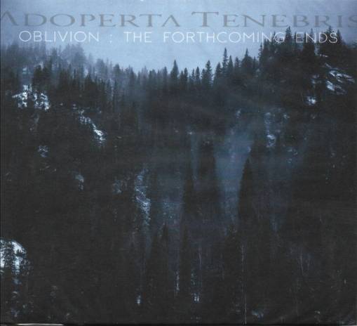 Okładka Adoperta Tenebris - Oblivion The Forthcoming Ends