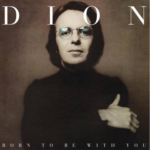 Okładka Dion - Born To Be With You LP