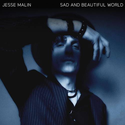 Okładka Malin, Jesse - Sad And Beautiful World