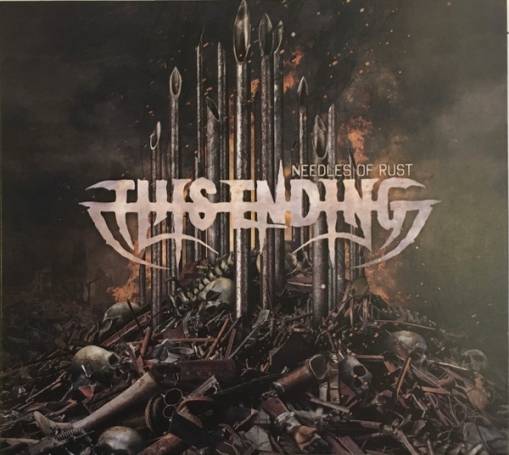 Okładka This Ending - Needles Of Rust