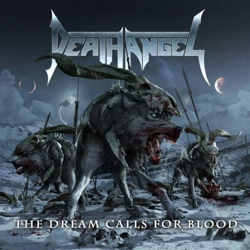 Okładka Death Angel - The Dream Calls For Blood
