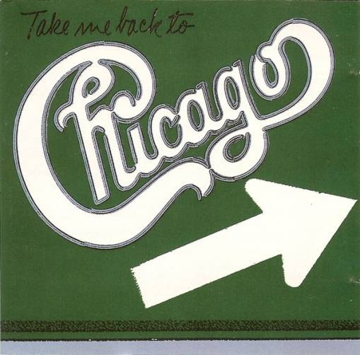Okładka Chicago - Take Me Back To Chicago [EX]