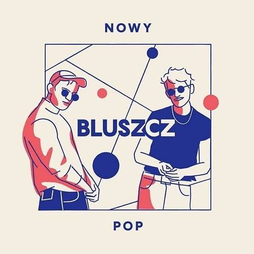 Okładka BLUSZCZ - NOWY POP (LP)