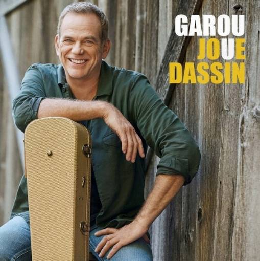 Okładka GAROU - GAROU JOUE DASSIN