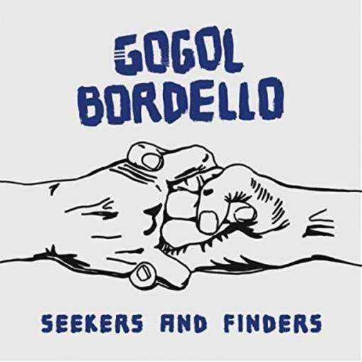 Okładka Gogol Bordello - Seekers And Finders Black Lp
