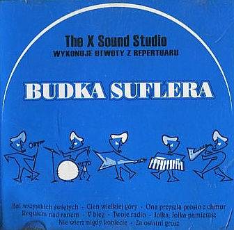 Okładka The X Sound Studio - The X Sound Studio Wykonuje Utwory z Repertuaru Budka Suflera [NM]