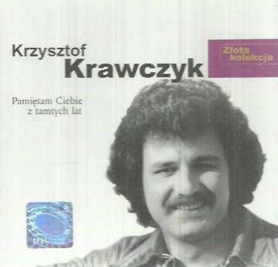 Okładka Krzysztof Krawczyk - Pamiętam Ciebie Z Tamtych Lat (Wydanie Pomaton 1999) [VG]