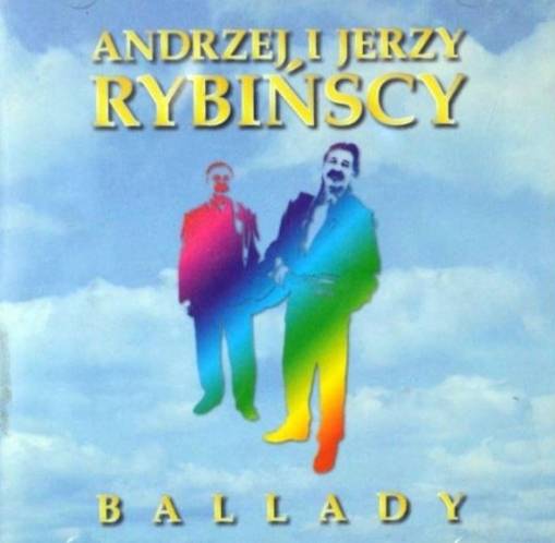 Okładka Andrzej i Jerzy Rybińscy - Ballady [EX]