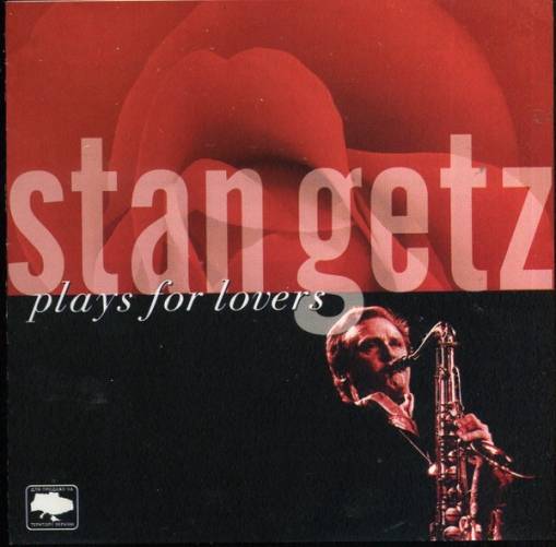 Okładka Stan Getz - Plays For Lovers [EX]