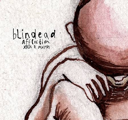Okładka Blindead - Affliction XXIX II MXMVI [NM]