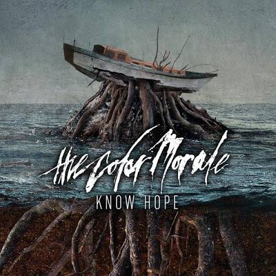 Okładka The Color Morale - Know Hope [NM]