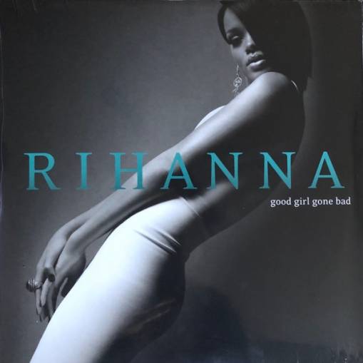 Okładka RIHANNA - GOOD GIRL GONE BAD (2LP)