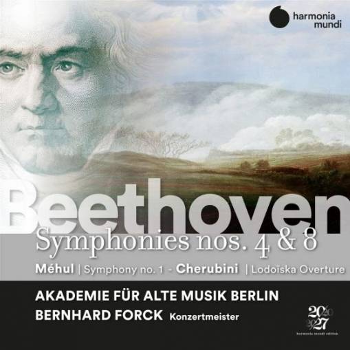 Okładka Beethoven - Symphonies Nos 4 & 8 - Mehul Symphony No 1 - Cherubini Lodoiska Overture Akademie Fur Alte Musik Berlin Forck