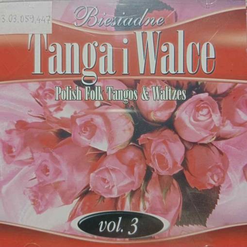 Okładka Tip Top Band - Biesiadne Tanga i Walce Vol. 3 (Czyt. Opis) [NM]