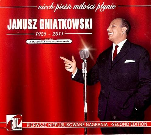 Okładka Janusz Gniatkowski - Niech Pieśń Miłości Płynie...  [NM]