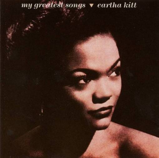Okładka Eartha Kitt - My Greatest Songs (Czyt. Opis) [NM]