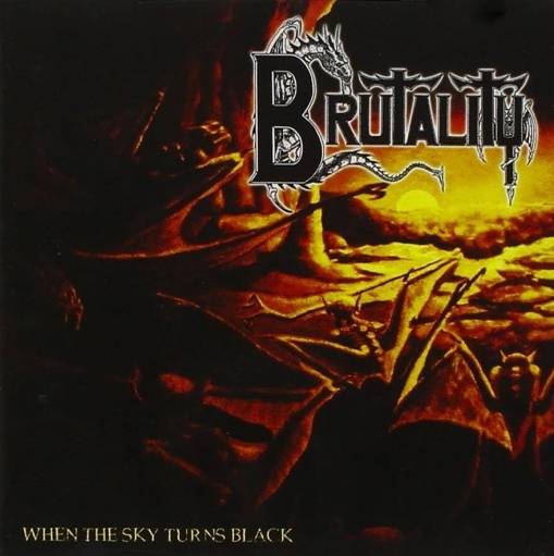 Okładka Brutality - When The Sky Turns Black LP BLACK