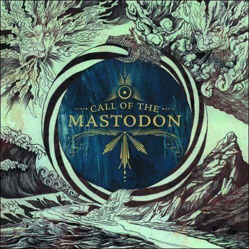 Okładka Mastodon - Call Of The Mastodon