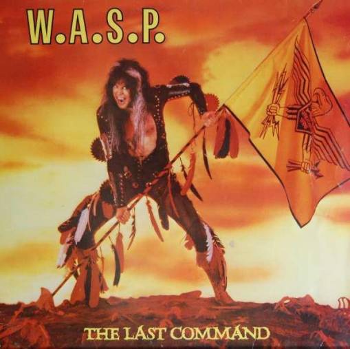 Okładka W.A.S.P. - The Last Command Lp