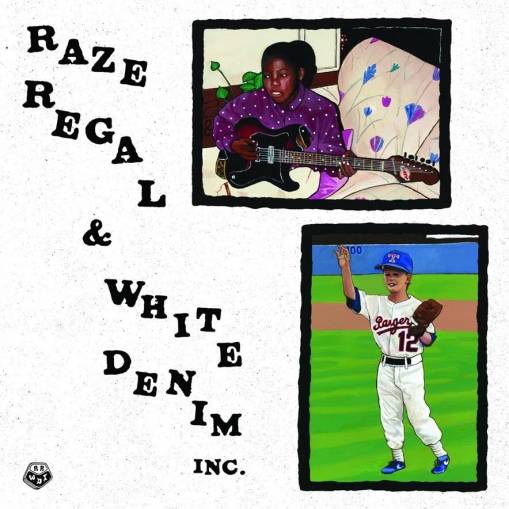 Okładka Raze Regal & White Denim Inc - Raze Regal & White Denim Inc LP