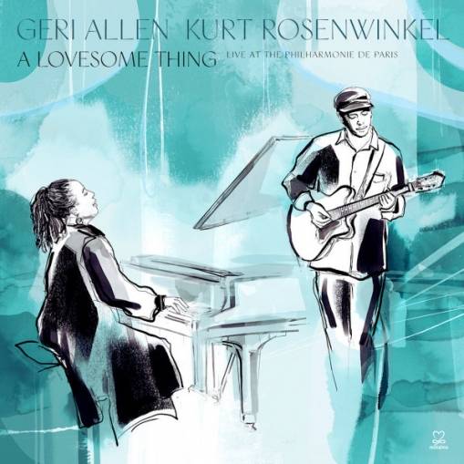 Okładka Kurt Rosenwinkel & Geri Allen - A Lovesome Thing