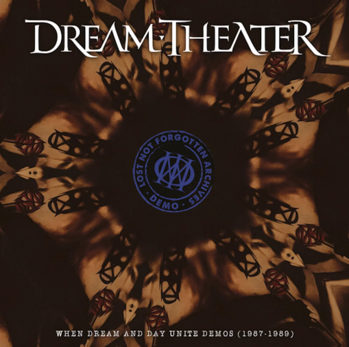 Okładka Dream Theater - Lost Not Forgotten Archives: When Dream And Day Unite Demos (1987-1989)