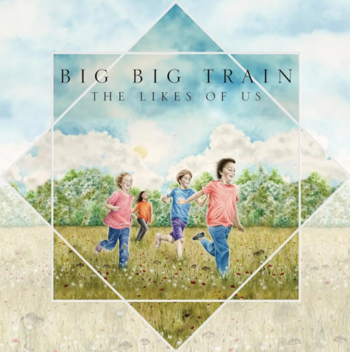 Okładka Big Big Train - The Likes of Us