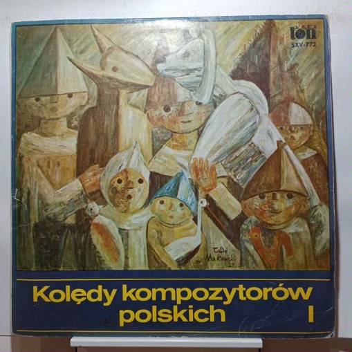 Okładka Various - Kolędy Kompozytorów Polskich Vol.1 - Christmas Carols Of Polish Composers (LP) [EX]