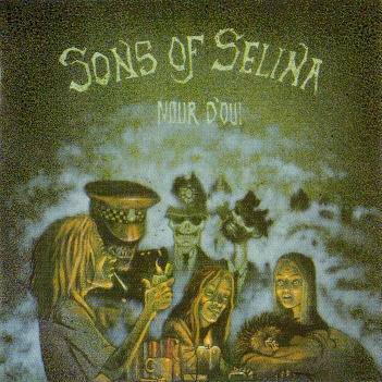 Okładka Sons Of Selina - Nour D'Oui [EX]