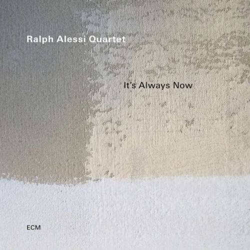 Okładka ALESSI, RALPH - IT'S ALWAYS NOW (LP)