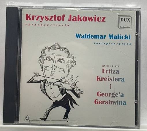 Okładka Jakowicz & Malicki Playing Gerschwin & Kreisler Jakowicz & Malick - Grają - Gerschwin & Kreisler [NM]