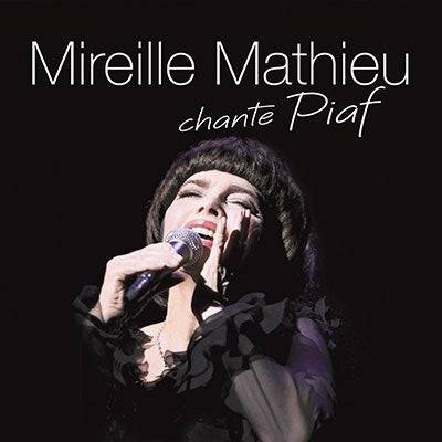 Okładka Mathieu, Mireille - Mireille Mathieu chante Piaf