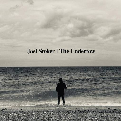 Okładka Joel Stoker - The Undertow